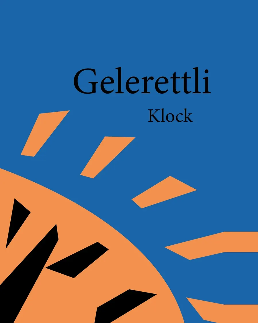 Abstract illustration of a clock. With the zurichgerman description «Gelerettli», and the german description «Klock».